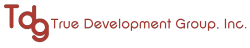 True Development Group, Inc.